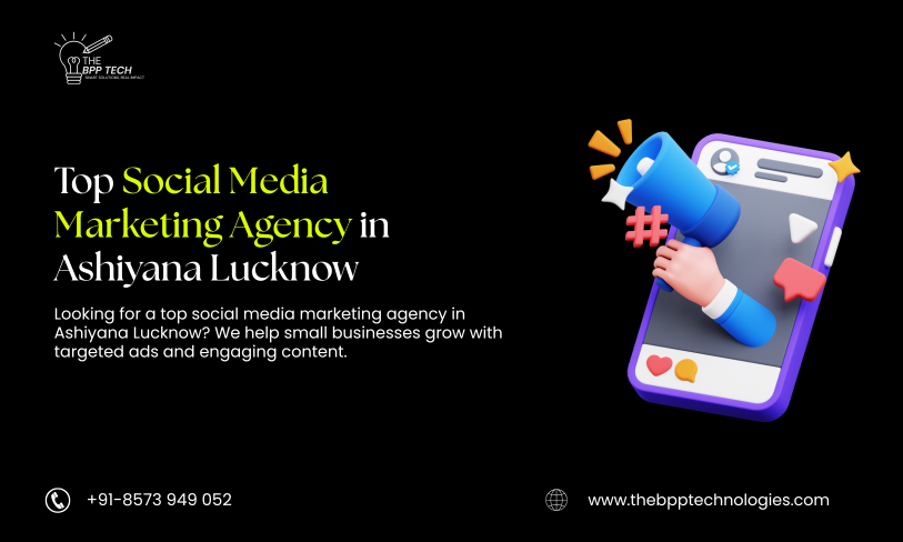 Top Social Media Marketing Agency in Ashiyana Lucknow