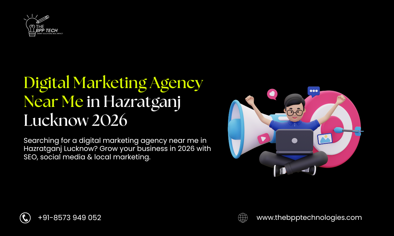 Digital Marketing Agency Near Me in Hazratganj Lucknow 2026