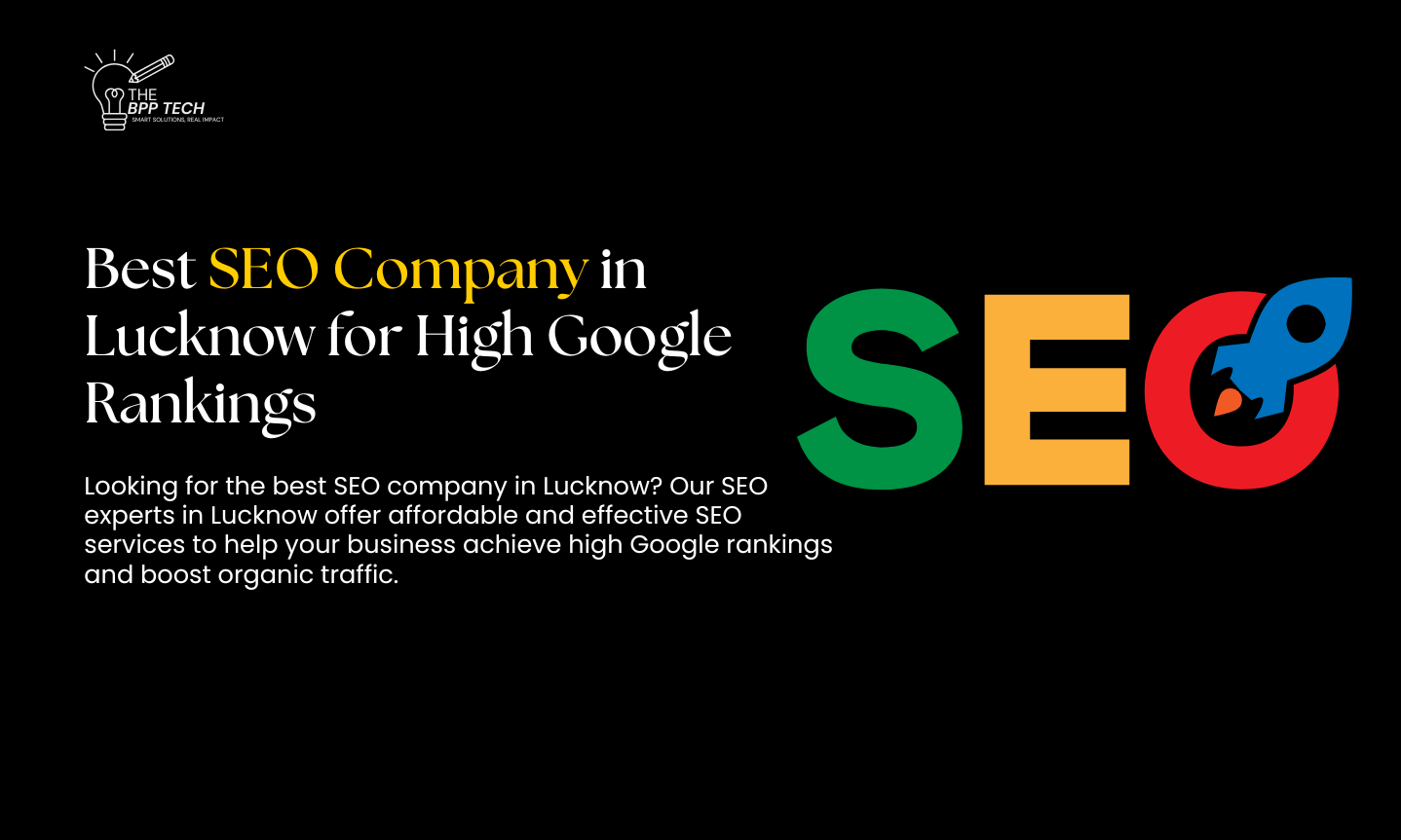 Best SEO Company in Lucknow for High Google Rankings