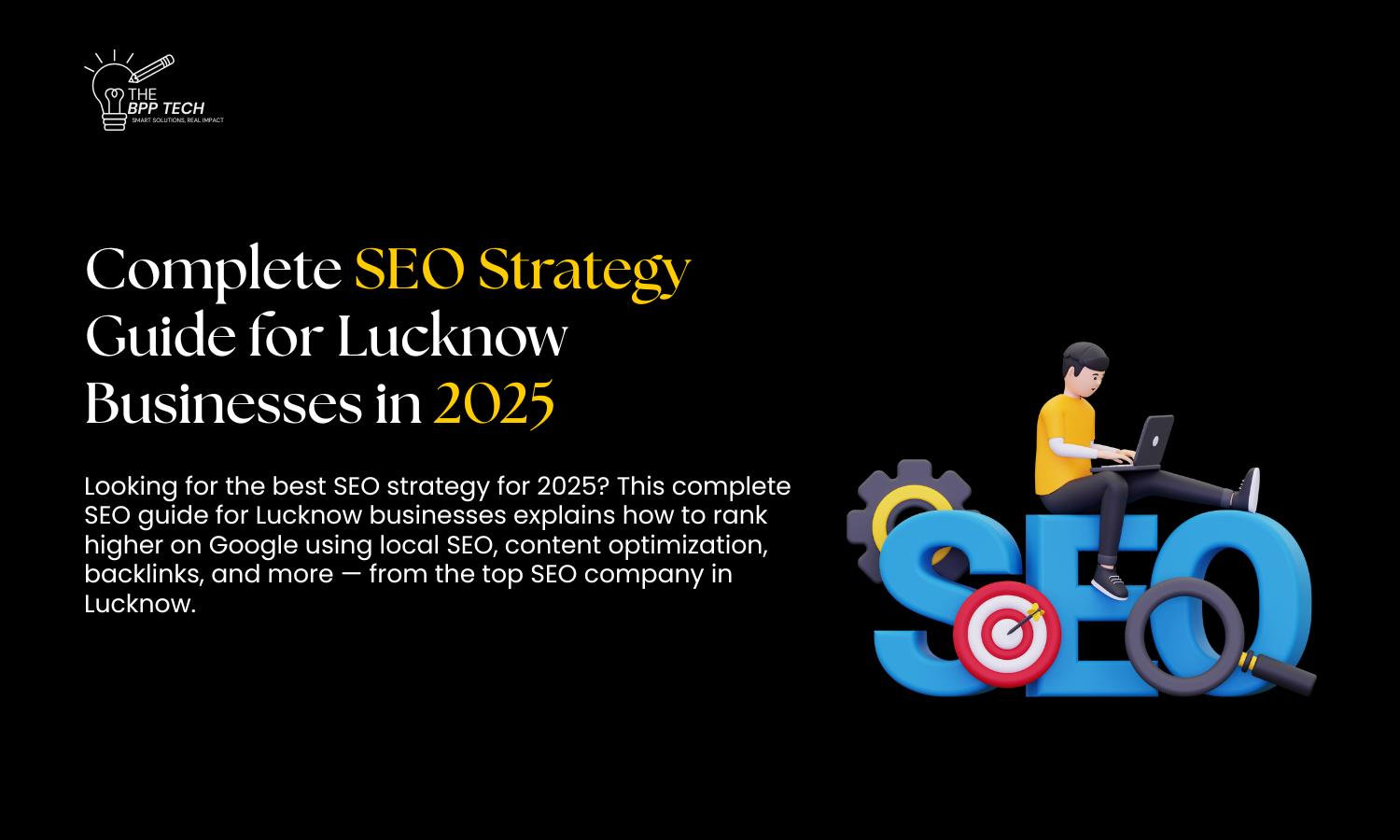 Complete SEO Strategy Guide for Lucknow Businesses in 2025